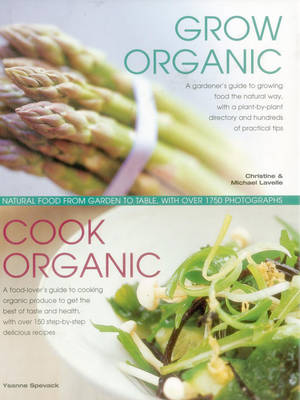 Grow Organic, Cook Organic (Hardback)
