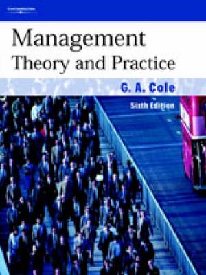 Management Theory And Practice By G.A. Cole, G. A. Cole | Waterstones