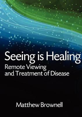 Seeing Is Healing (Paperback)