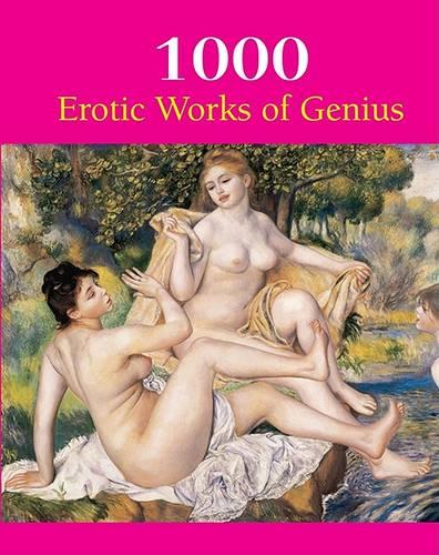 1000 Erotic Works of Genius - Book Series (Hardback)