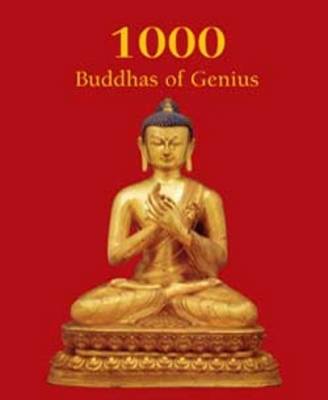 1000 Buddhas of Genius (Hardback)