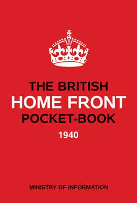 The HOME FRONT POCKET BOOK (Hardback)