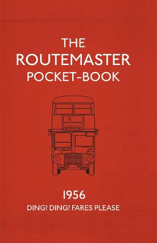 The Routemaster Pocket-Book (Hardback)