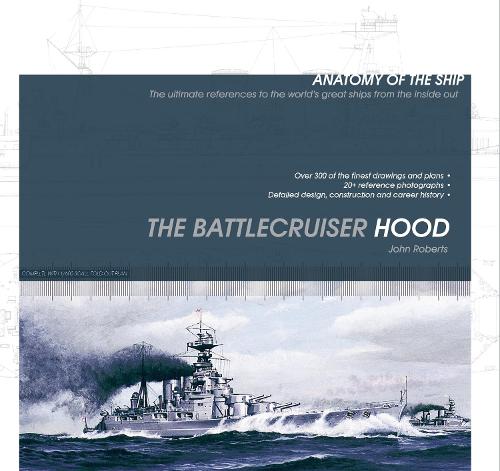 ANATOMY OF THE SHIP BATTLECRUISER HOOD (Paperback)