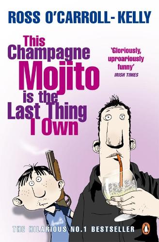 This Champagne Mojito is the Last Thing I Own (Paperback)