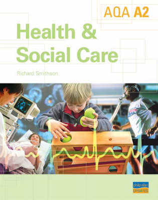 A2 AQA Health and Social Care: Textbook (Paperback)