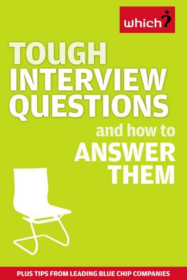 Tough Interview Questions And How To Answer Them By Rachel Adamson Mandy Soule Waterstones