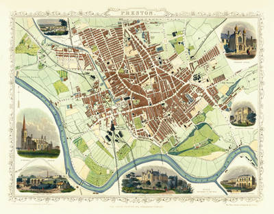 John Tallis Map of Preston 1851: 20" x 16" Photographic Print of Preston (Sheet map, flat)
