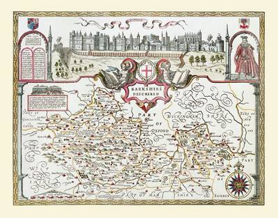 John Speeds Map of Berkshire 1611: Colour Print of County Map of Berkshire 1611 by John Speed (Sheet map, flat)