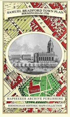Samuel Bradford Town Plan Birmingham 1750 - Birmingham Historic Maps Collection (Sheet map, folded)