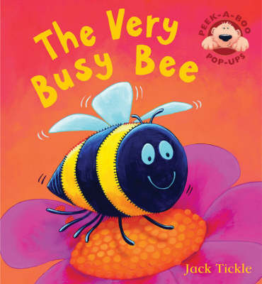 The Very Busy Bee - Peek-a-Boo Pop-ups (Hardback)
