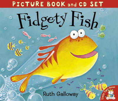 Fidgety Fish by Ruth Galloway, Jamie Theakston | Waterstones