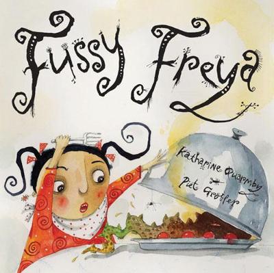 Fussy Freya (Hardback)