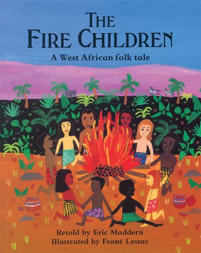 The Fire Children: A West African Folk Tale (Paperback)