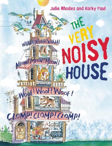 The Very Noisy House (Hardback)