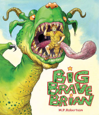 Big Brave Brian (Paperback)