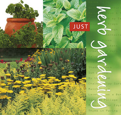 Herb Gardening - Just S. (Spiral bound)