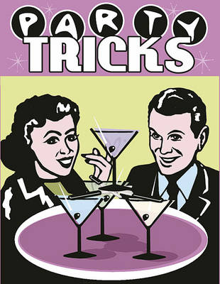 Party Tricks - Flick Tops S.