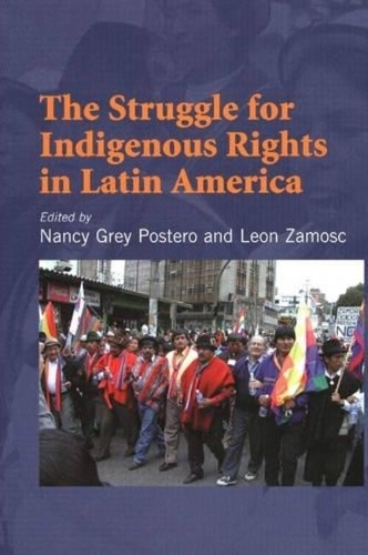 Struggle for Indigenous Rights in Latin America (Paperback)