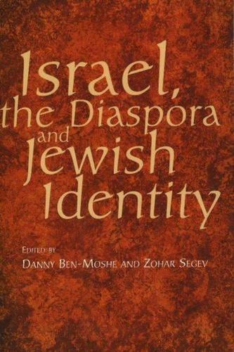 Israel, the Diaspora and Jewish Identity (Hardback)