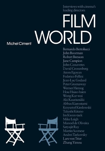 Film World: The Director's Interviews - Talking Images (Paperback)