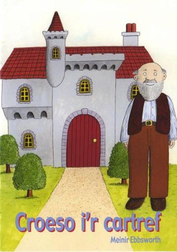Ffrindiau Bach a Mawr: Croeso i'r Cartref (Paperback)