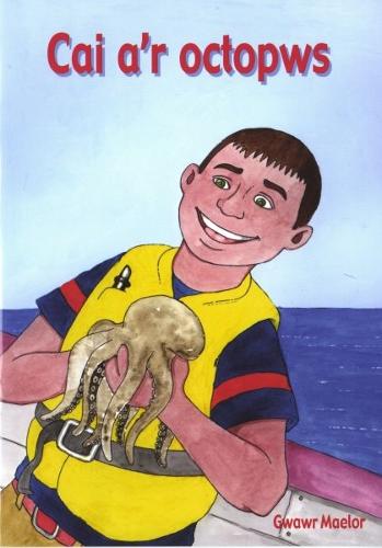 Ffrindiau Bach a Mawr: Cai a'r Octopws (Paperback)