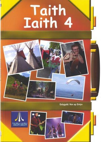Taith Iaith 4: Llyfr Cwrs Oren (Paperback)