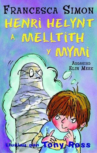 Llyfrau Henri Helynt: Henri Helynt a Melltith y Mymi (Paperback)