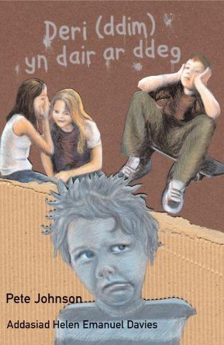 Cyfres Ar Bigau: Deri (Ddim) yn Dair ar Ddeg (Paperback)