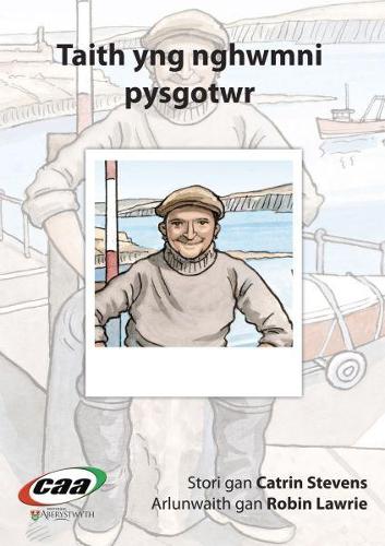 Taith yng Nghwmni...: Taith yng Nghwmni Pysgotwr (Paperback)