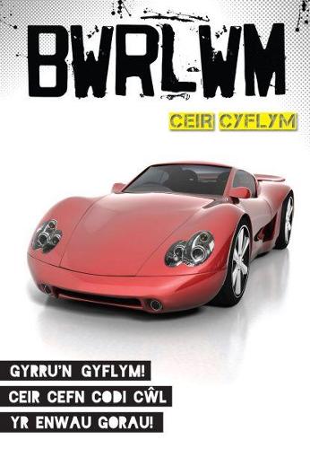 Cyfres Bwrlwm: Ceir Cyflym (Paperback)