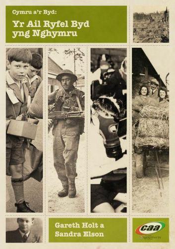 Cyfres Cymru a'r Byd: Yr Ail Ryfel Byd yng Nghymru (Paperback)
