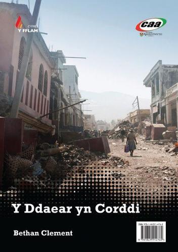Cyfres y Fflam: Y Ddaear yn Corddi/Llion a Mahmoud (Paperback)