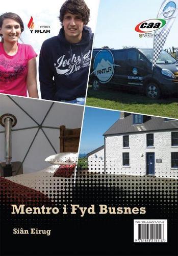 Cyfres y Fflam: Mentro i Fyd Busnes/O dan dy Drwyn + Pili-Pala (Paperback)