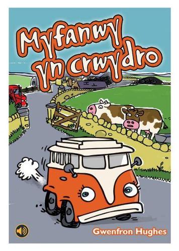Llyfrau Llafar a Phrint: Myfanwy yn Crwydro (Paperback)