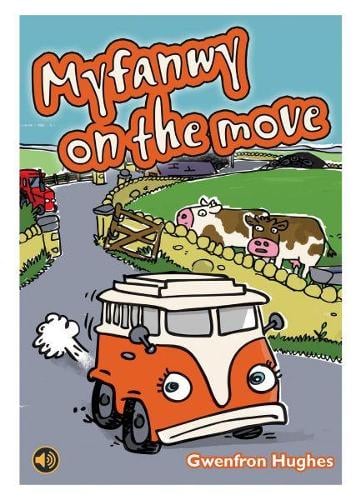 All Eyes and Ears Series: Myfanwy on the Move (Paperback)
