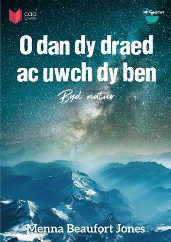 Cyfres Lobsgows: O dan dy Draed ac Uwch dy Ben (Paperback)