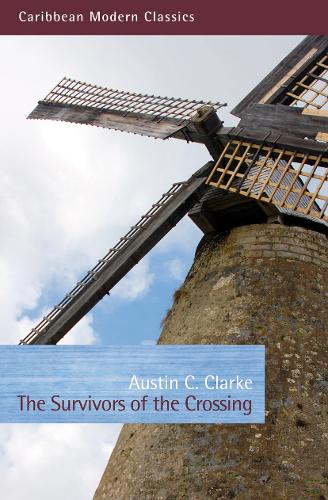 The Survivors of the Crossing - Caribbean Modern Classics (Paperback)