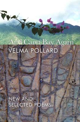 And Caret Bay Again: New and Selected Poems (Paperback)