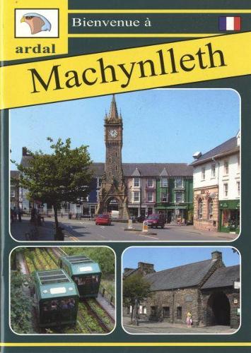 Bienvenue - Machynlleth (Ffrangeg) (Paperback)