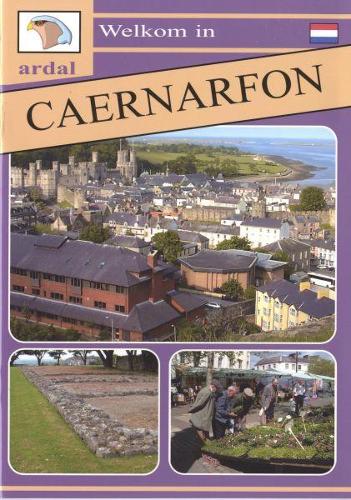 Welkom in Caernarfon (Iseldireg) (Paperback)