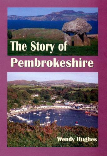 Story of Pembrokeshire, The (Paperback)