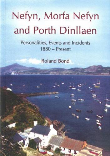 Nefyn, Morfa Nefyn and Porth Dinllaen (Paperback)