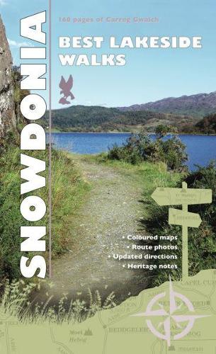Carreg Gwalch Best Walks: Snowdonia Lakesides (Paperback)