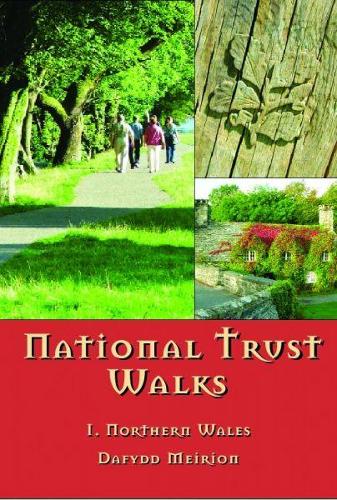 National Trust Walks: 1. Northern Wales (Paperback)