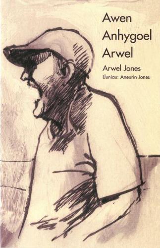 Awen Anhygoel Arwel (Paperback)