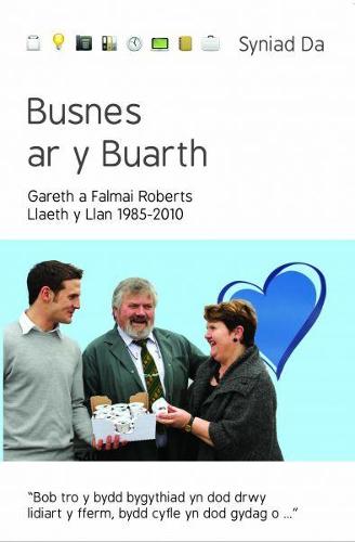 Cyfres Syniad Da: Busnes ar y Buarth - Llaeth y Llan 1985-2010 (Paperback)