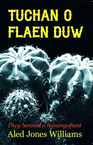 Tuchan o Flaen Duw (Paperback)