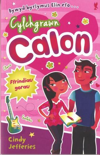 Cylchgrawn Calon: Ffrindiau Gorau (Paperback)